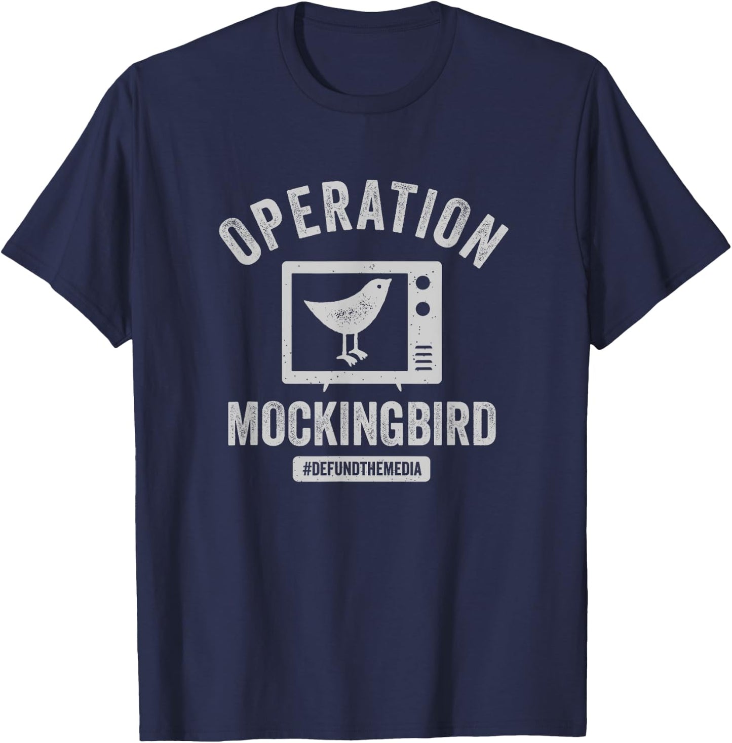 Operation Mockingbird - Defuse the Media T-Shirt - T-Shirt | Navy
