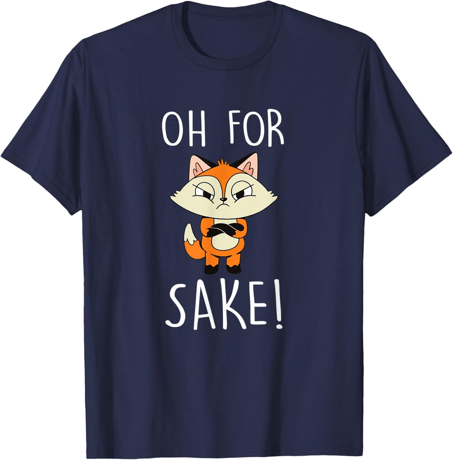 Oh for fox sake T-Shirt - T-Shirt | Navy