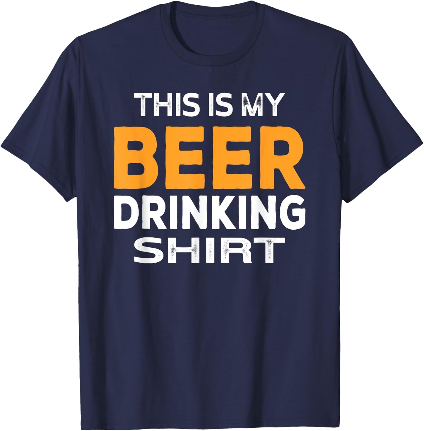Humorous Beer Lover Beer Drinking Game T-Shirt - T-Shirt | Navy