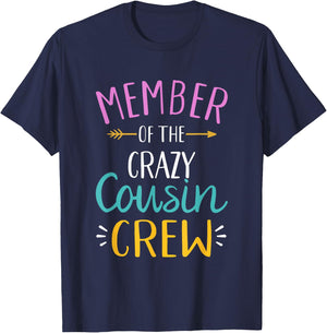 Member of the crazy cousin crew T-Shirt - T-Shirt | Navy