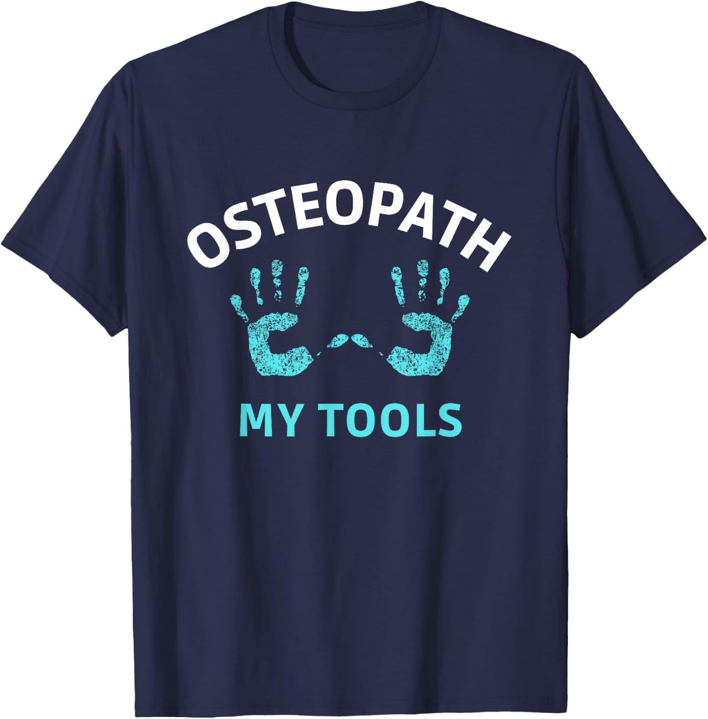 Osteopathy Doctor Osteopathic Medicine Osteopath T-Shirt - T-Shirt | Navy