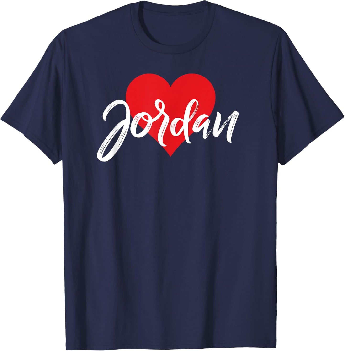 I Love Jordan First Name I Heart Named T-Shirt - T-Shirt | Navy