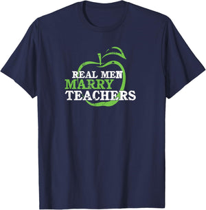 Funny Husband Of A Teacher Shirt Real Men Marry Teachers T-Shirt - T-Shirt | Navy