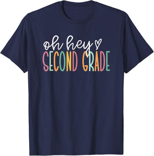 Oh Hey Second Grade, Cute 2nd Grade Team T-Shirt - T-Shirt | Navy