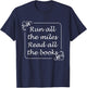Run All The Miles Read All The Books Fitness Book Lover T-Shirt - T-Shirt | Navy
