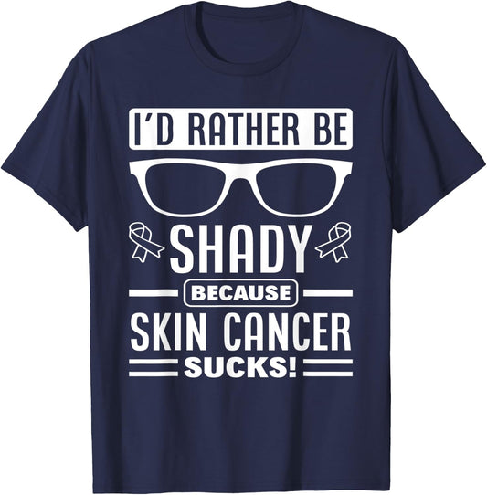 Sunglasses Supporter Support Melanoma Skin Cancer Awareness T-Shirt - T-Shirt | Navy