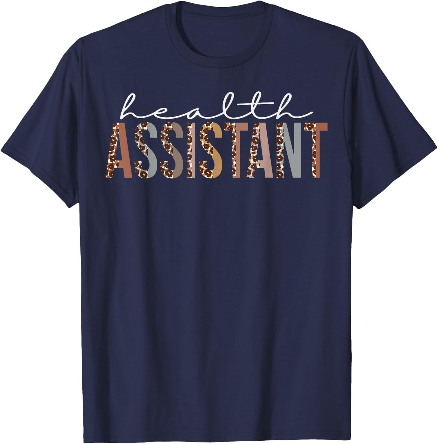 Health Assistant Leopard Appreciation For Work T-Shirt - T-Shirt | Navy