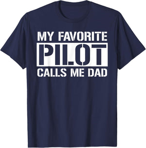 My Favorite Pilot Calls Me Dad Cute Father T-Shirt - T-Shirt | Navy
