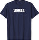 Sidebar Funny Court Lawyer T-Shirt - T-Shirt | Navy