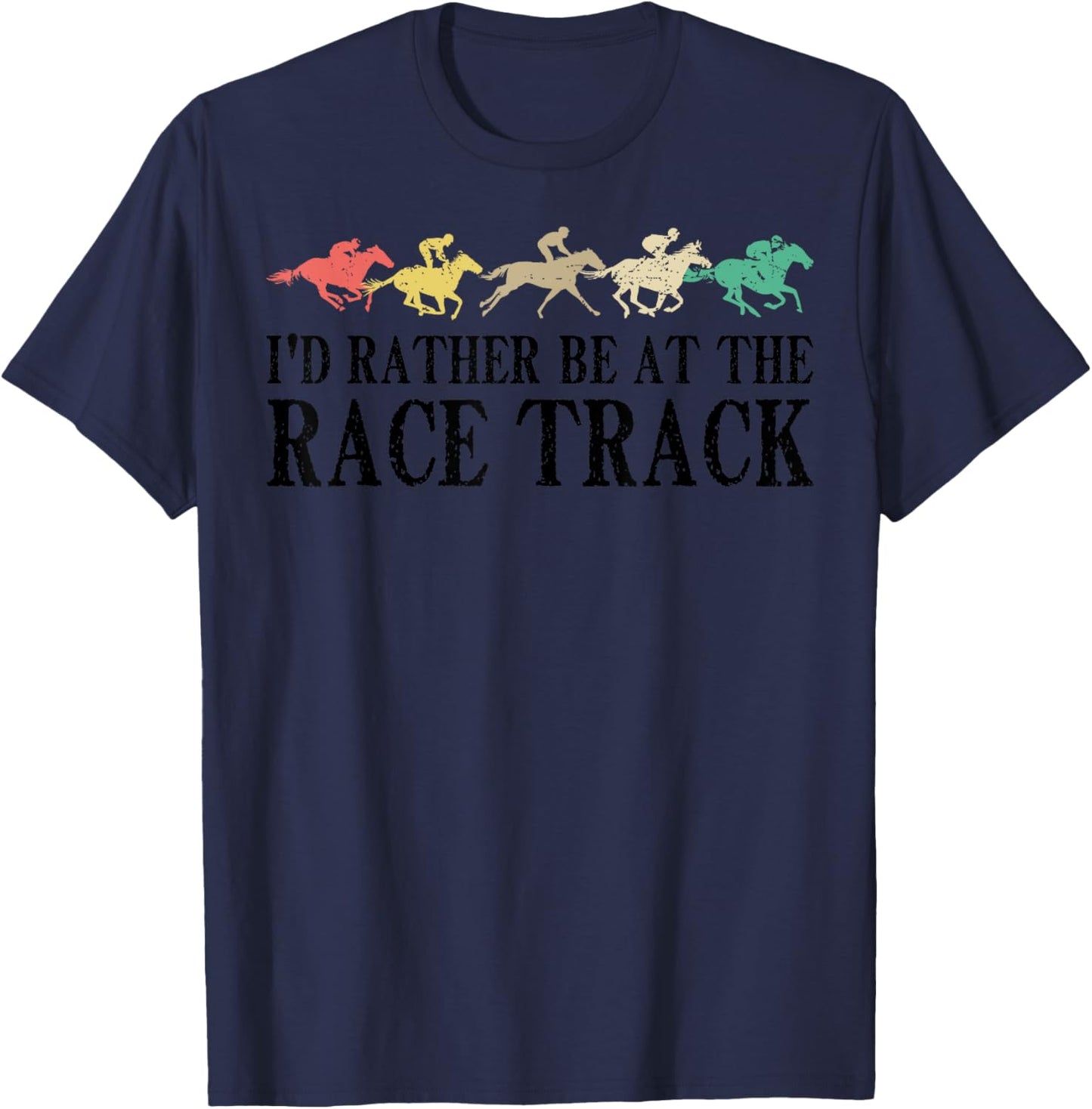 Funny Race Track Horse Racing Gift Men Women Cool Horse Race T-Shirt - T-Shirt | Navy