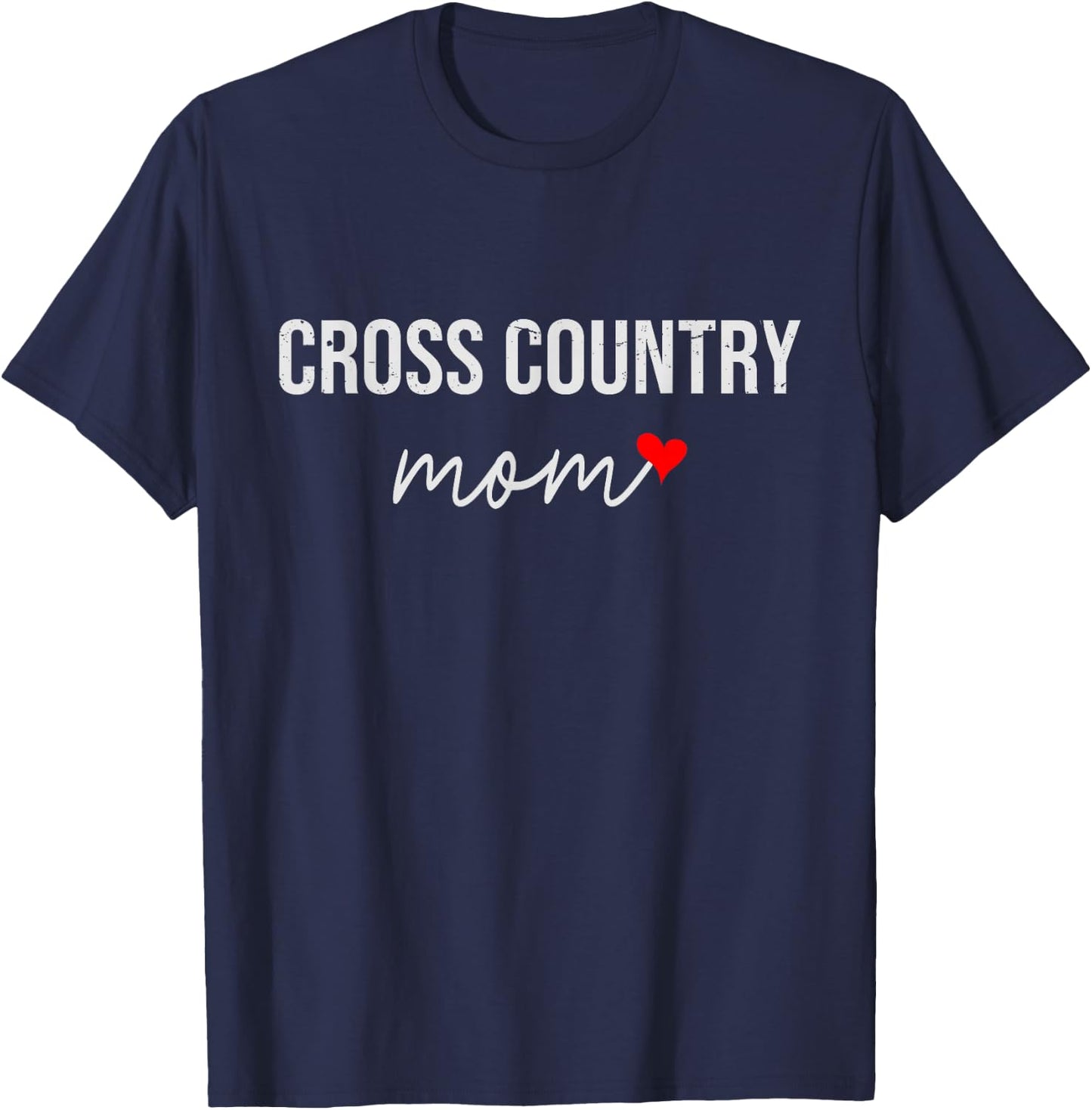 Funny Cross Country Mom - Cute Cross Country Mom Gift Wo T-Shirt - T-Shirt | Navy