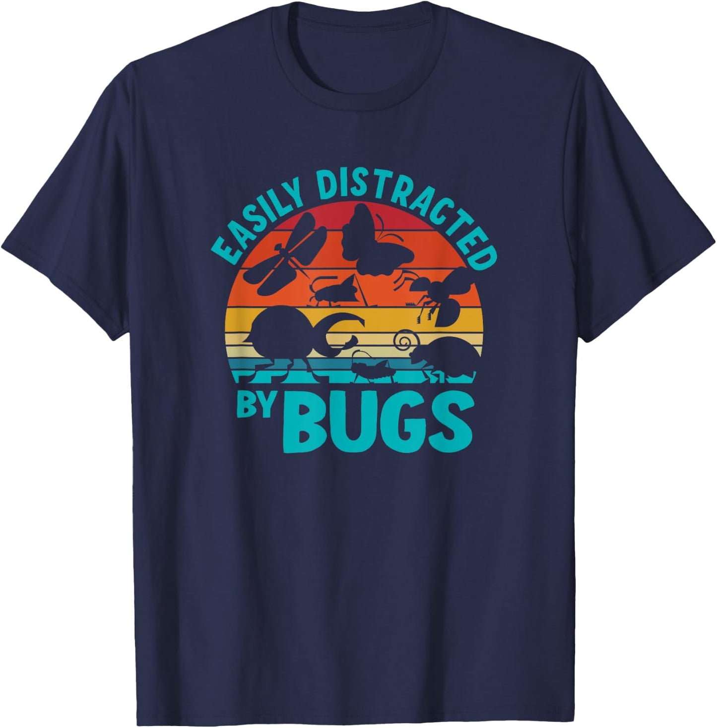 Easily Distracted By Bugs T-Shirt - T-Shirt | Navy