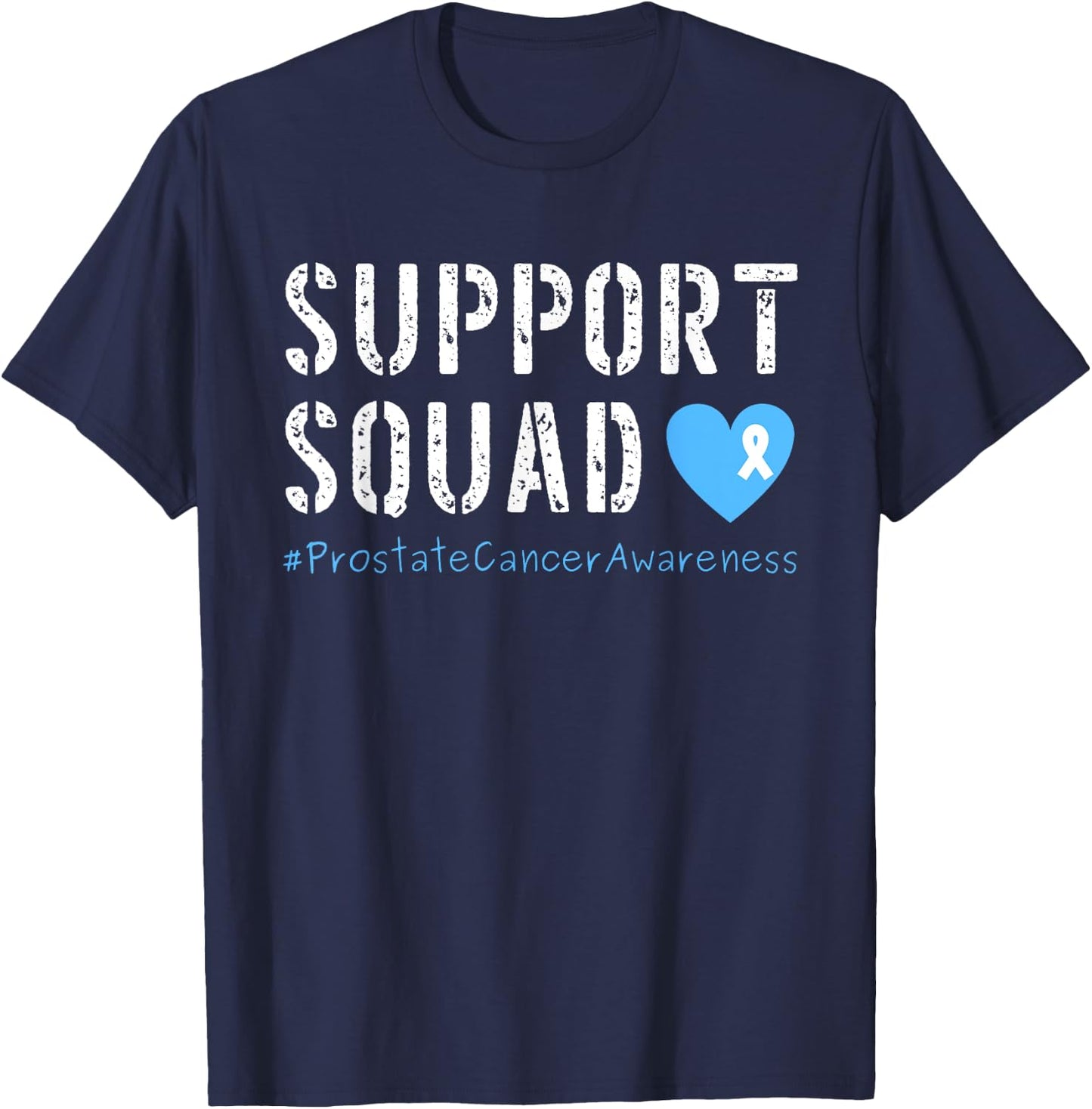 Support Squad Prostate Cancer Awareness T-Shirt - T-Shirt | Navy