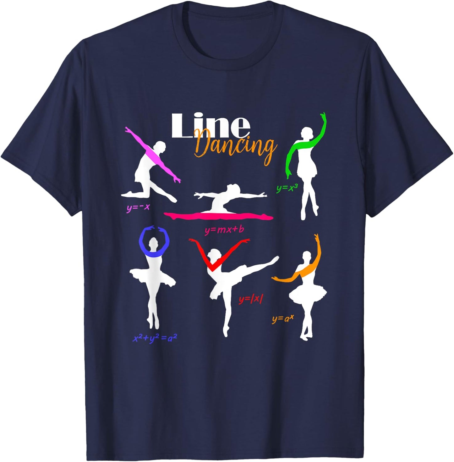 Math Teacher Shirt Line Dancing Graphing Ballet Dancers T-Shirt - T-Shirt | Navy