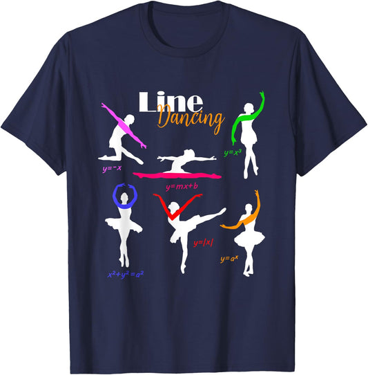 Math Teacher Shirt Line Dancing Graphing Ballet Dancers T-Shirt - T-Shirt | Navy