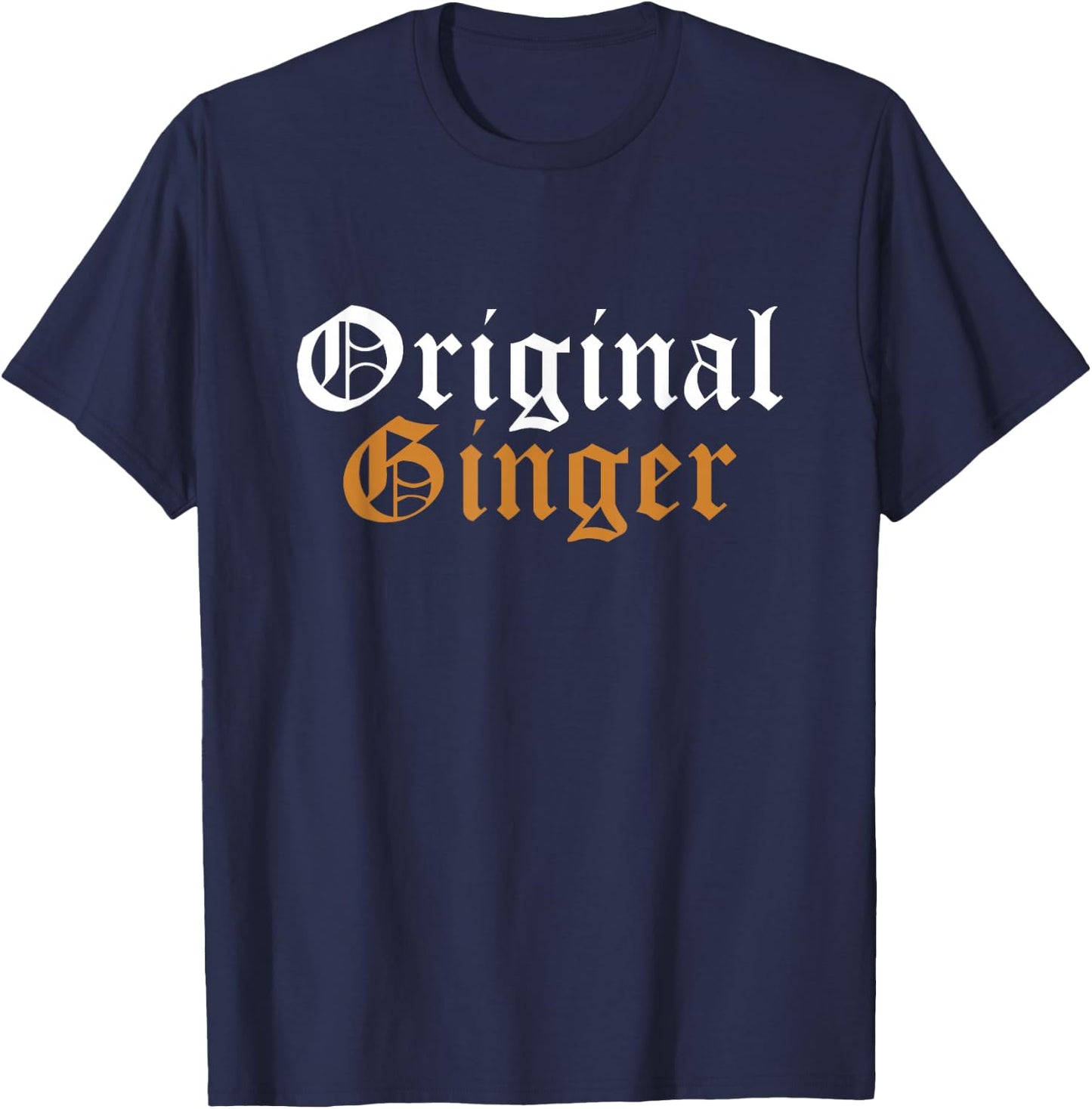 Original Ginger - Redhead Gangsta - Funny Redheaded T-Shirt - T-Shirt | Navy