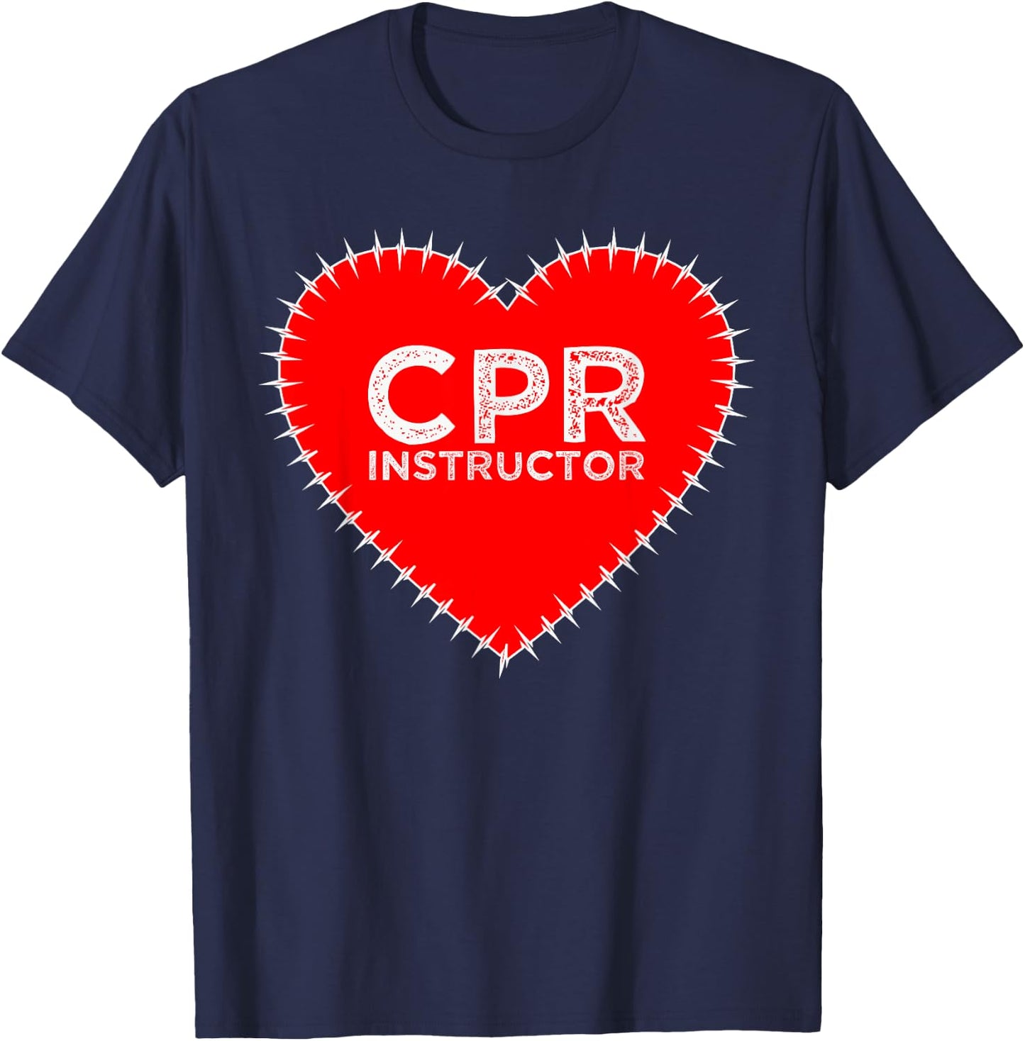 CPR Instructor Saves Life Heart Beat Symbol Gifts T-Shirt - T-Shirt | Navy