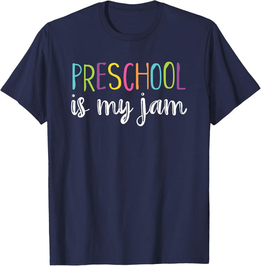 Funny Pre-K Teacher Shirt Cute Preschool Is My Jam Men Women Girls Kids T-Shirt - T-Shirt | Navy