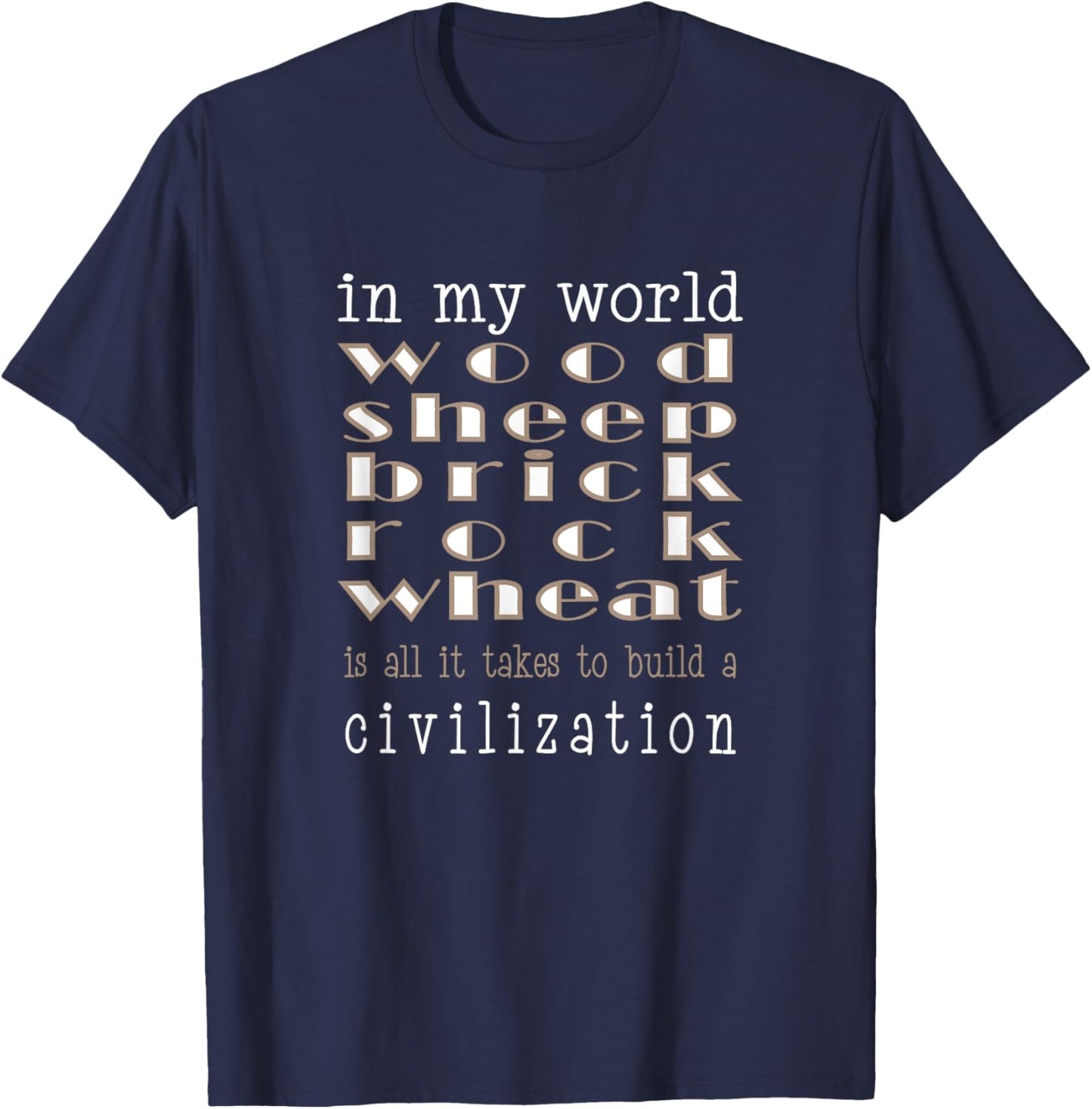 Funny BoardGame Settlers Wheat Sheep Brick Rock Civilization T-Shirt - T-Shirt | Navy