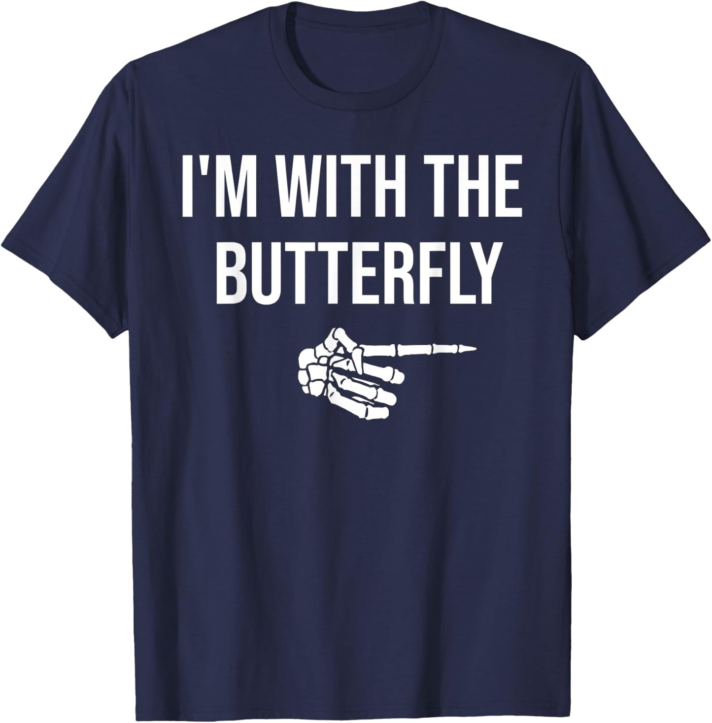 I'm With Butterfly Halloween Costume Funny Matching Couples T-Shirt - T-Shirt | Navy
