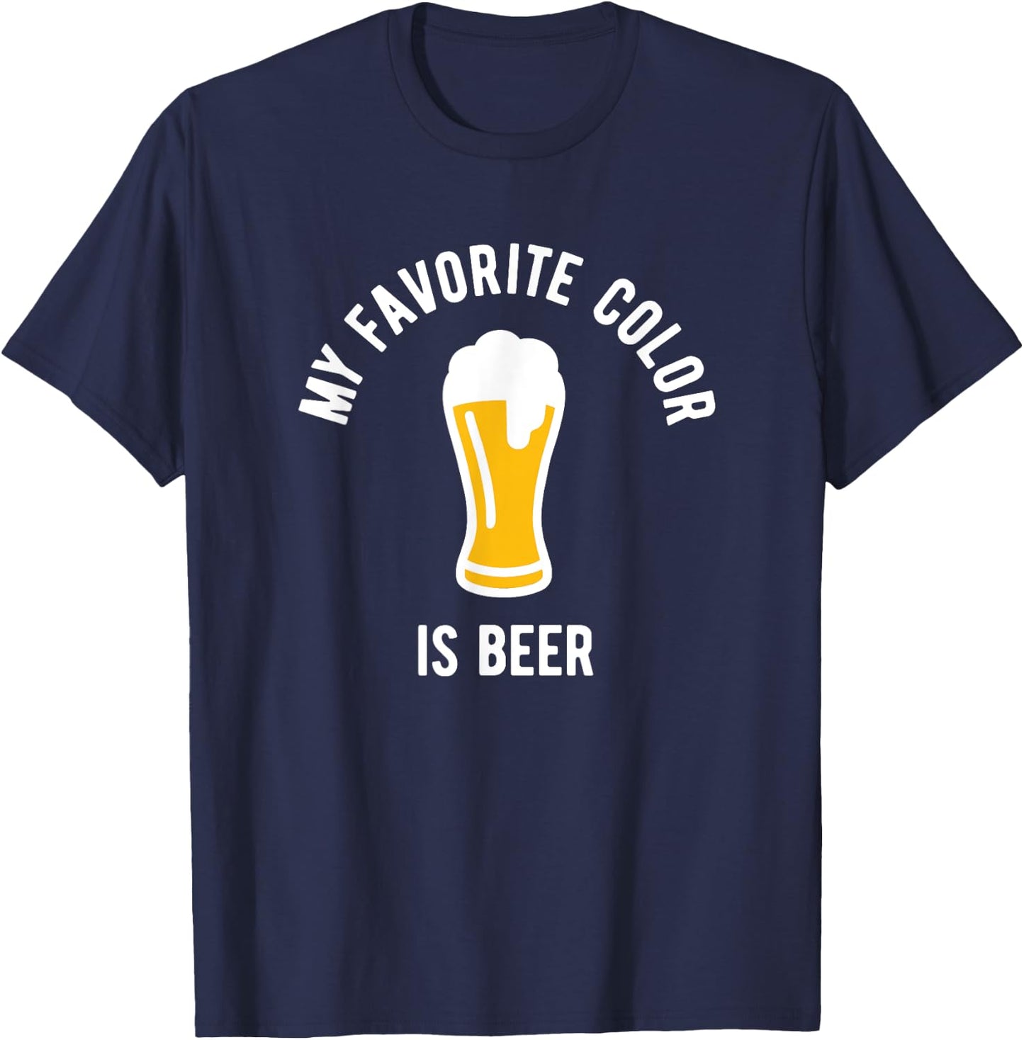My favourite colour is beer - funny beer drinking T-Shirt - T-Shirt | Navy