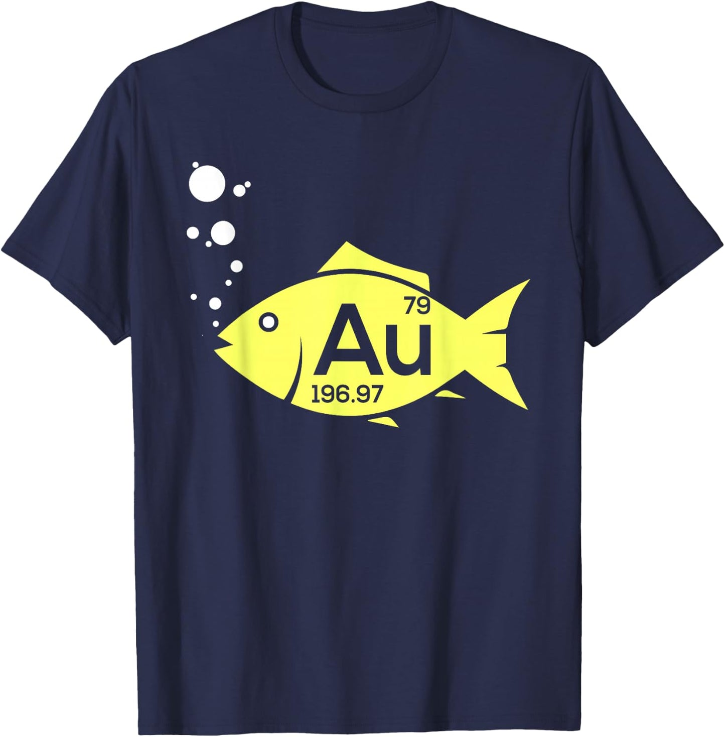 Au Goldfish Gold Metal Chemistry Pun Gift T-Shirt - T-Shirt | Navy