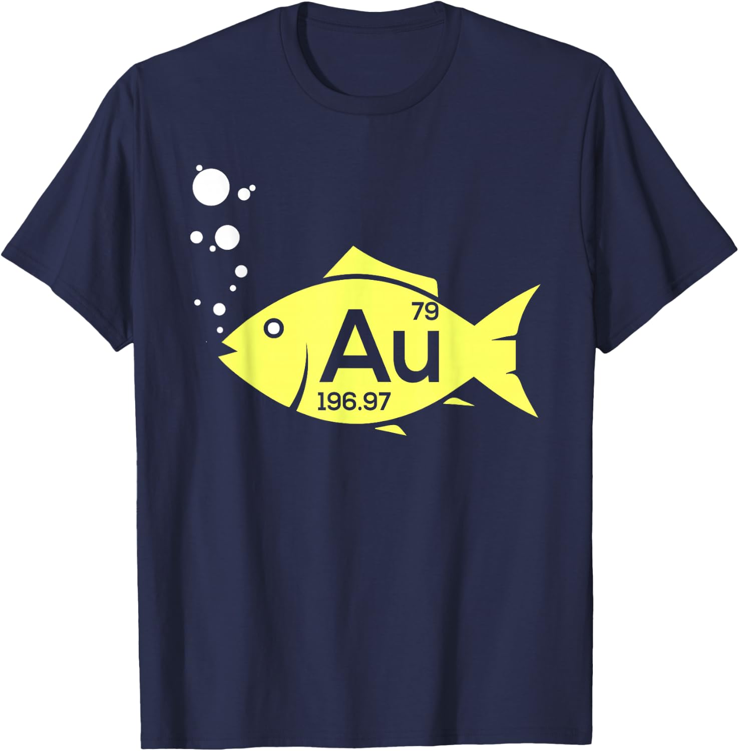 Au Goldfish Gold Metal Chemistry Pun Gift T-Shirt - T-Shirt | Navy