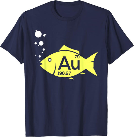 Au Goldfish Gold Metal Chemistry Pun Gift T-Shirt - T-Shirt | Navy