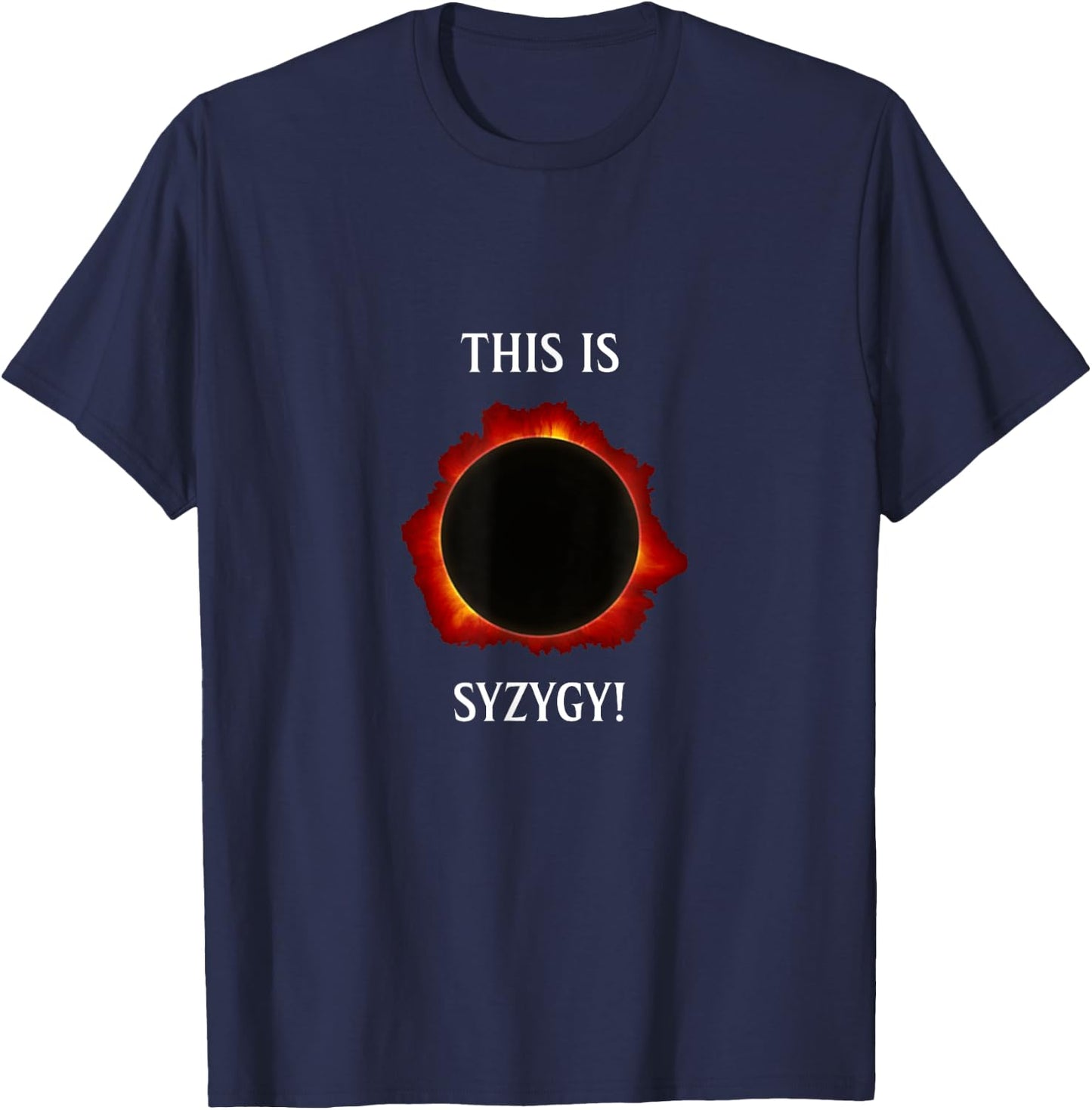 Buffalo Syzygy Solar Eclipse Astronomy Educational T-Shirt - T-Shirt | Navy