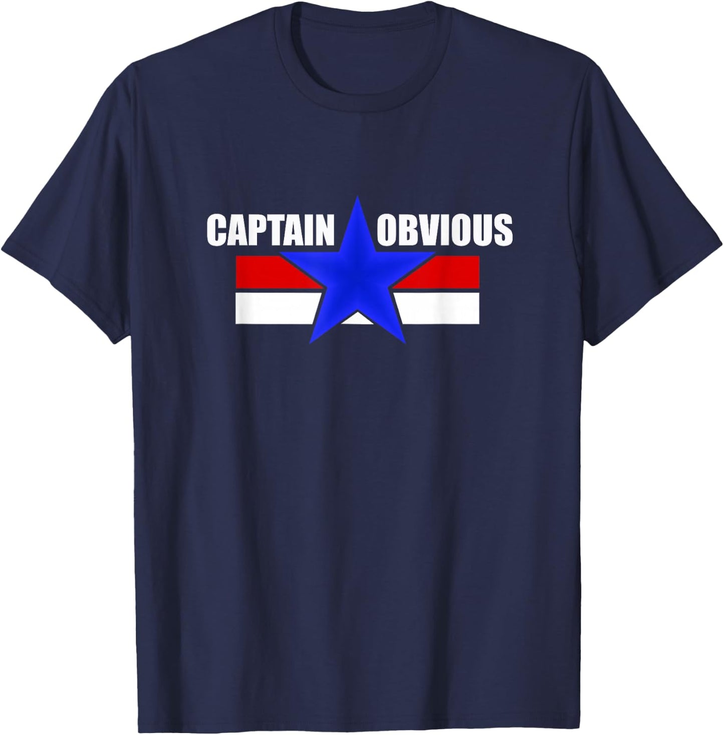 Captain Obvious Funny Sarcastic Graphic Novelty T-Shirt - T-Shirt | Navy