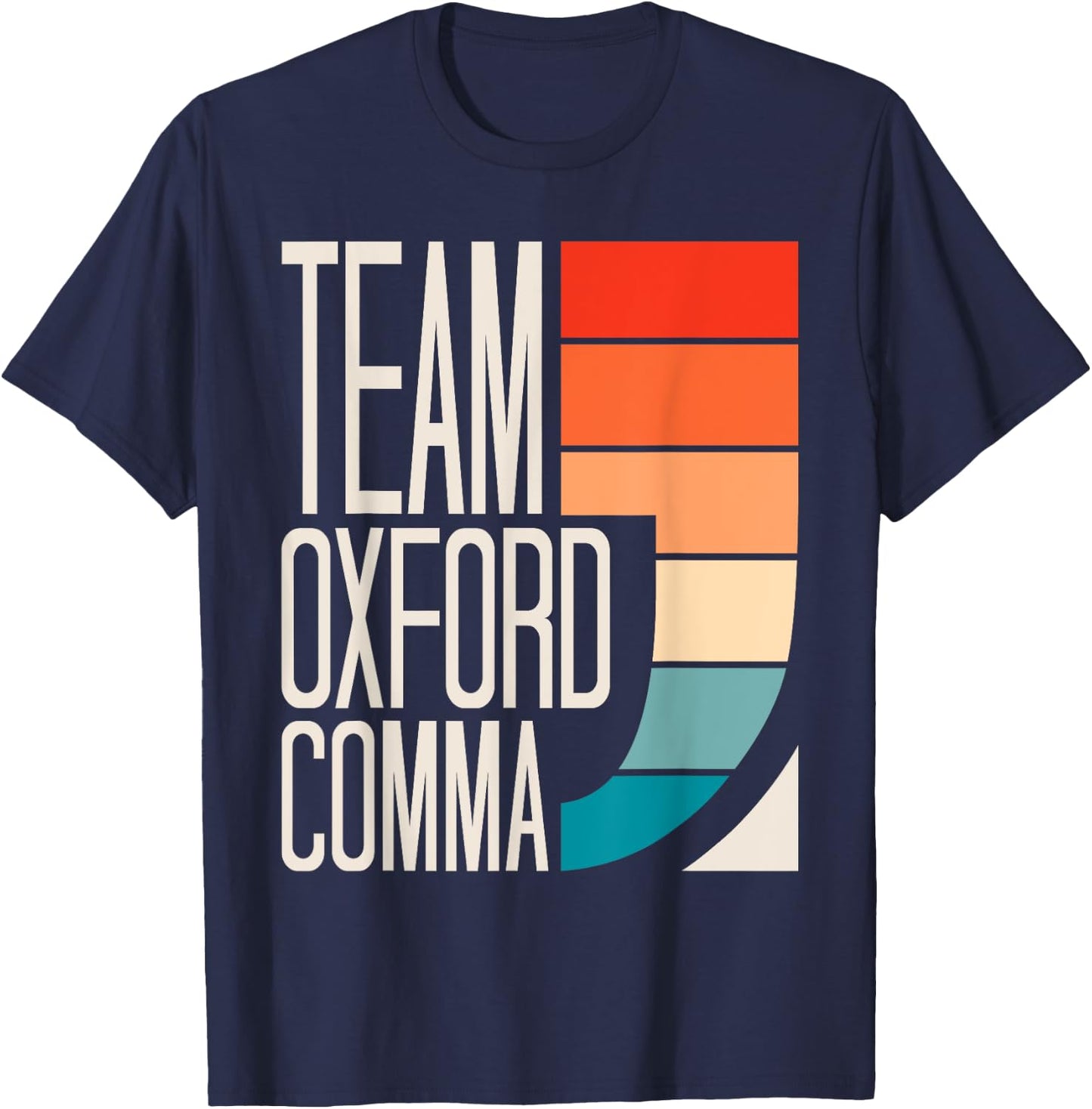 Team Oxford Comma Grammar Police English Teacher Grammarian Women Girls Kids T-Shirt - T-Shirt | Navy