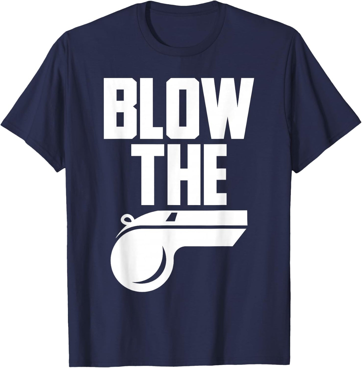 Nice Whistle Volleyball Shirt Blow The Whistle Bad Referee T-Shirt - T-Shirt | Navy