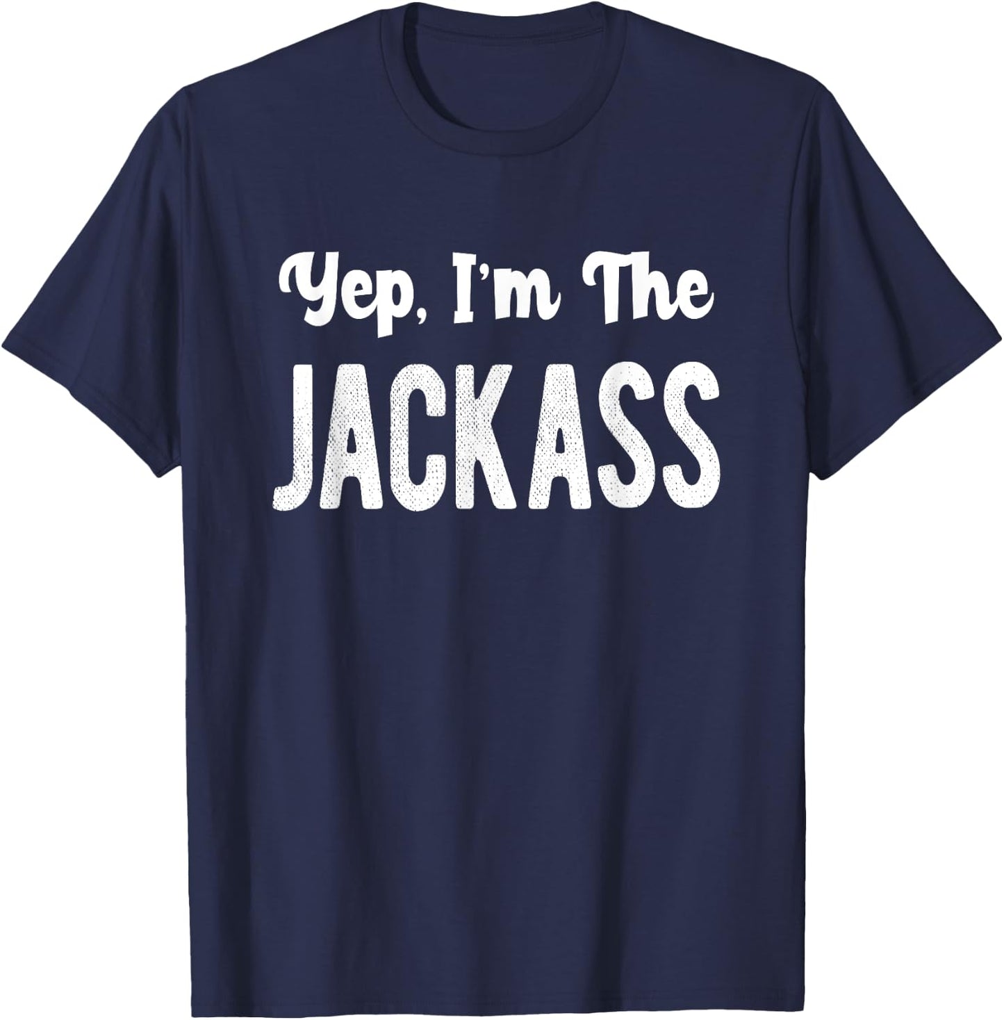 Yep I'm The Jackass Halloween Matching Couple Costume T-Shirt - T-Shirt | Navy