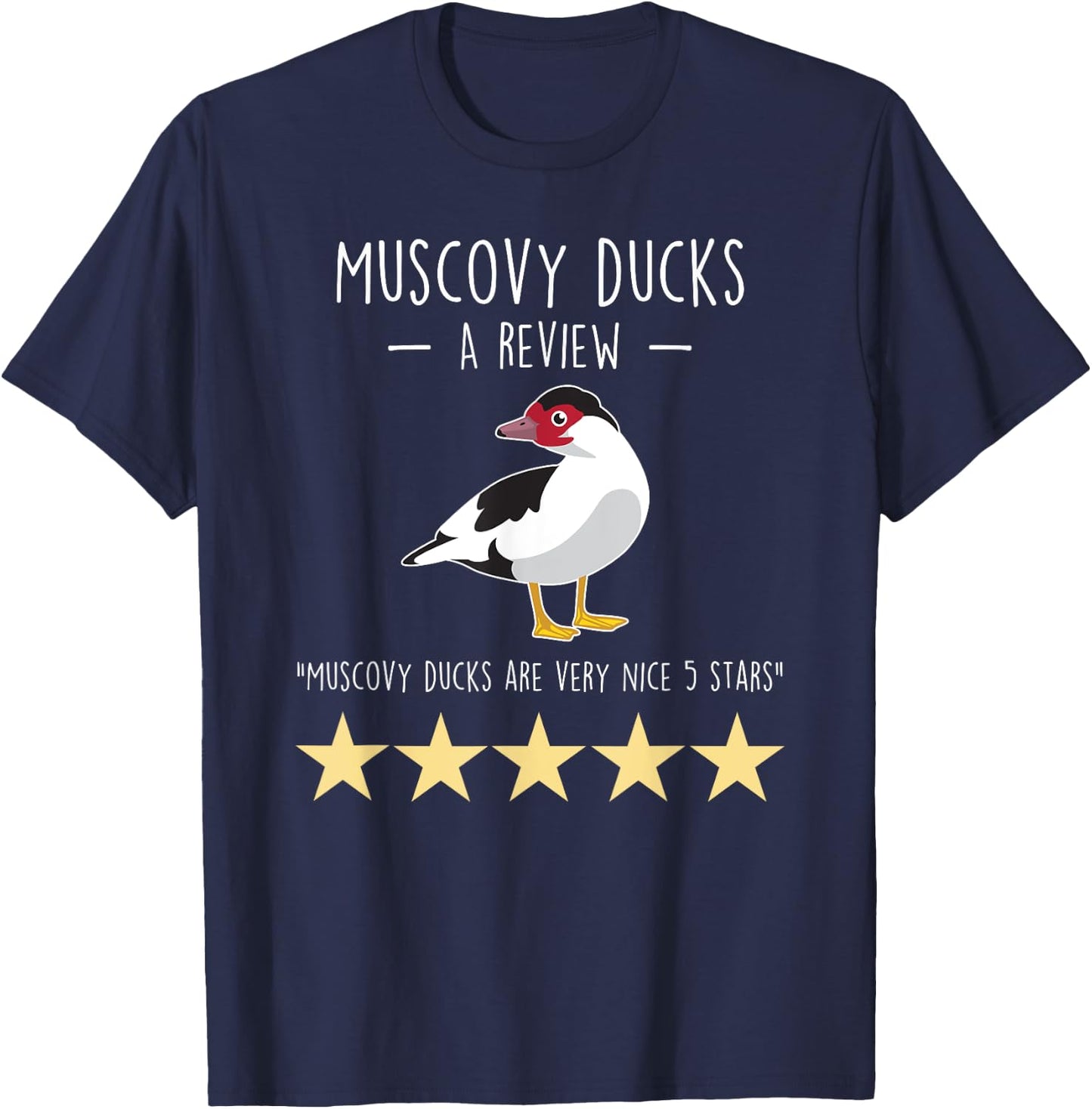 Muscovy Duck Review, Funny Cute Pet Bird Farm Farmer Farming T-Shirt - T-Shirt | Navy