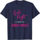 Girls Night I'll Bring The Dance Moves Funny Matching Party T-Shirt - T-Shirt | Navy