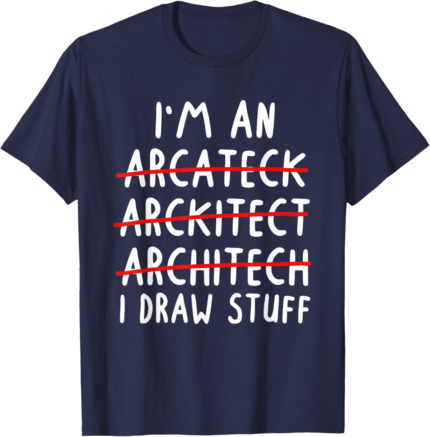 Funny Architect Art Men Women Future Architecture Pun Lovers T-Shirt - T-Shirt | Navy