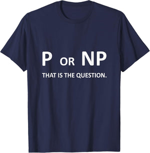 P vs NP Computer Science Programming Programmer Gift Nerd T-Shirt - T-Shirt | Navy