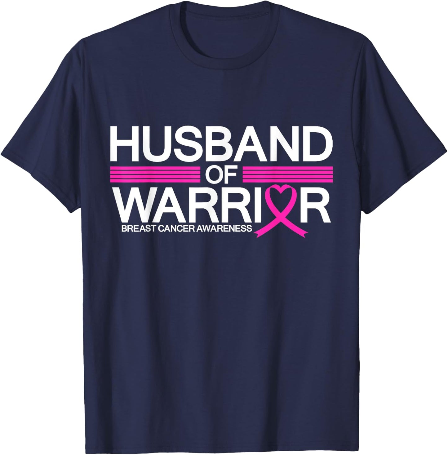 Husband Of A Warrior Breast Cancer Awareness Month Pink T-Shirt - T-Shirt | Navy