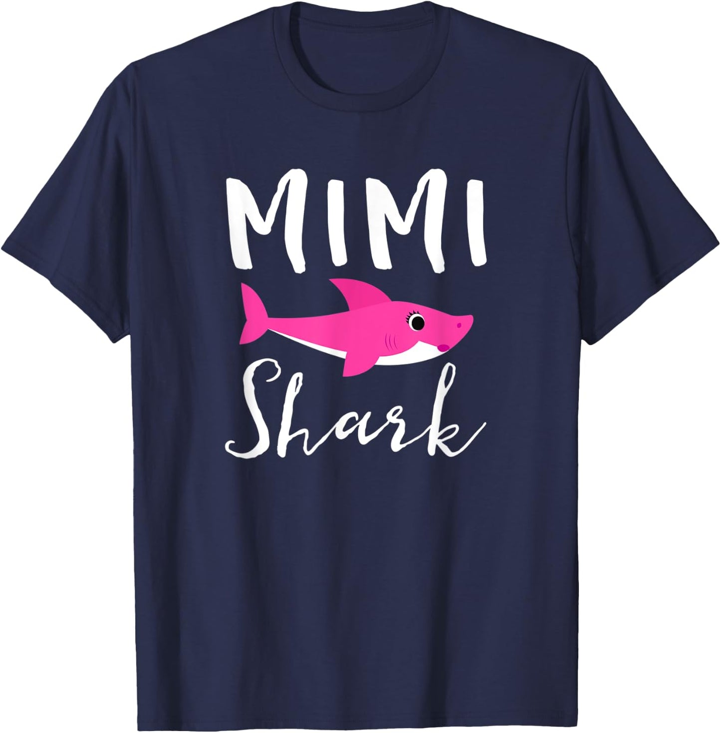 Mimi Shark Grandma Grandmother Pink Shark Graphic T-Shirt - T-Shirt | Navy