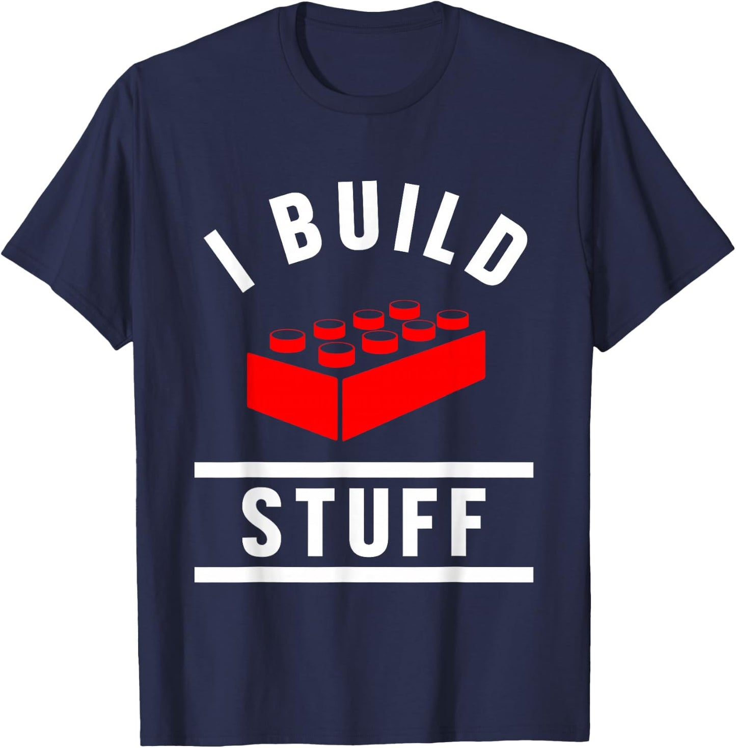 Build Stuff Master Builder Building Blocks Construction Toy T-Shirt - T-Shirt | Navy