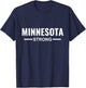 Minnesota Strong Community Strength Prayer Support T-Shirt - T-Shirt | Navy