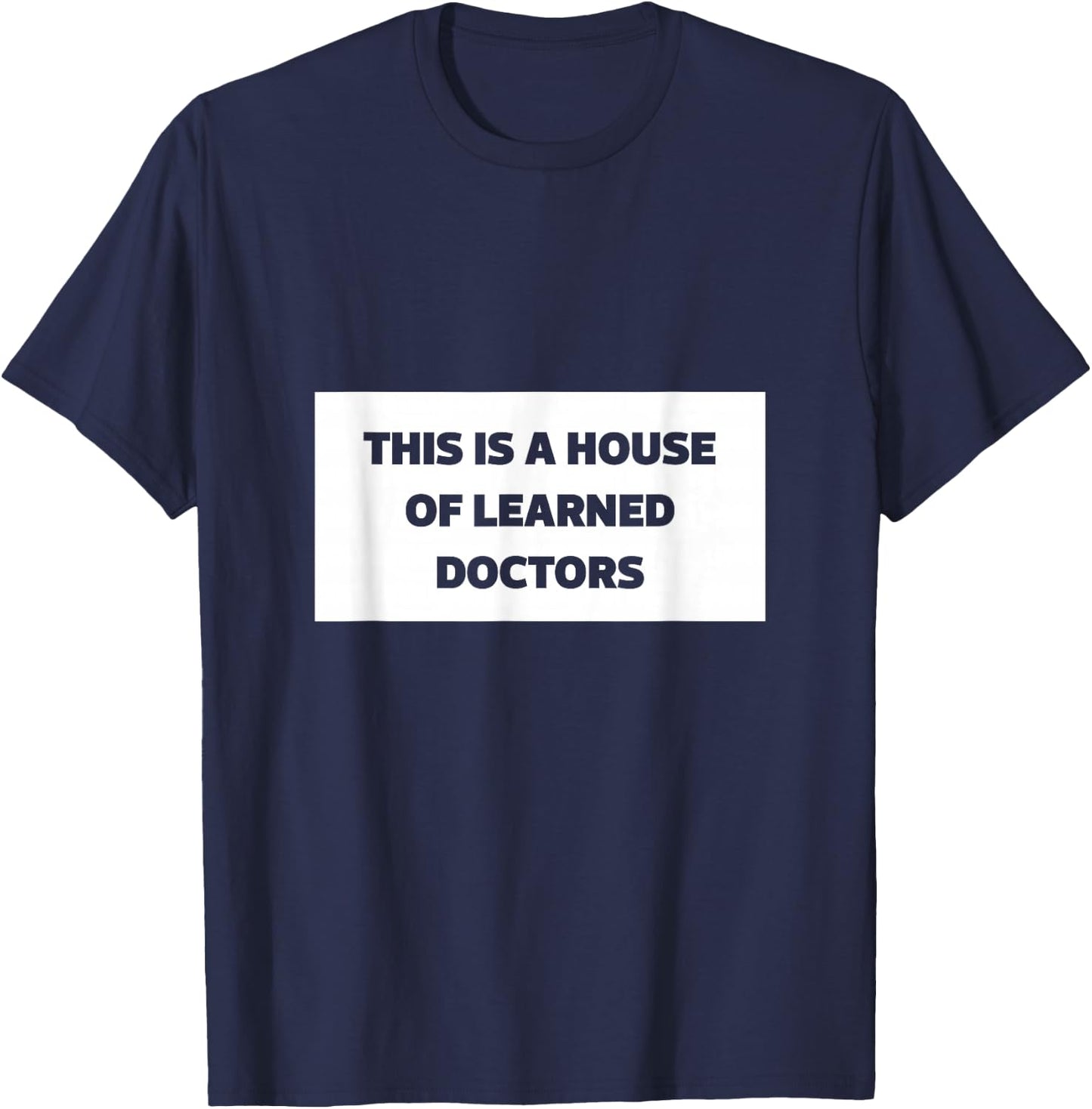 This is a House of Learned Doctors Mothers day and grandma T-Shirt - T-Shirt | Navy