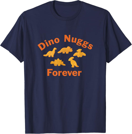 Dino Nuggs Forever Dino Chicken Nuggets Dinosaur Nugget T-Shirt - T-Shirt | Navy