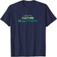 Lead The Culture, Be The Change T-Shirt - T-Shirt | Navy