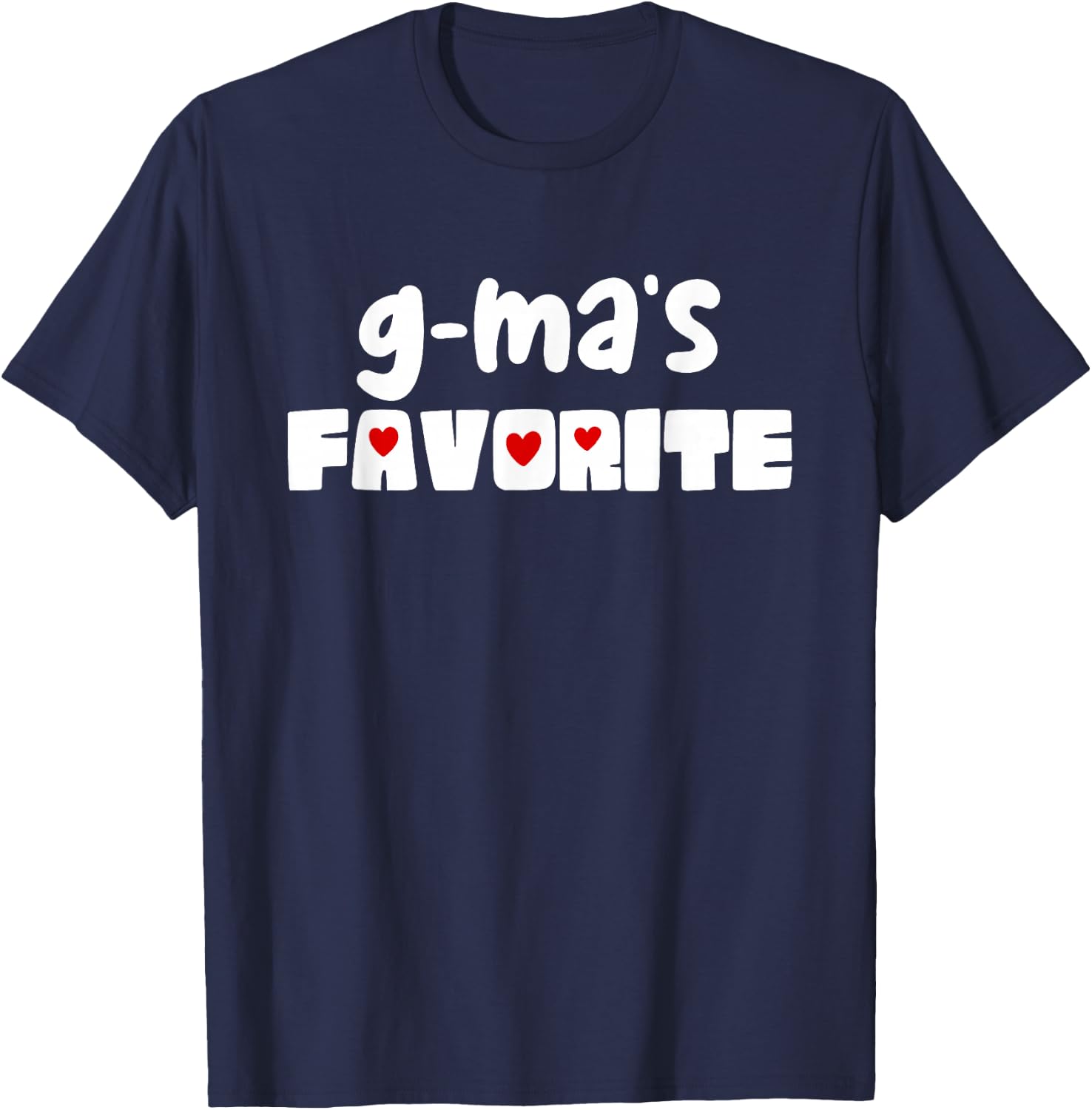 G-Ma's Favorite Grandchild Funny Mother's Day GMa T-Shirt - T-Shirt | Navy