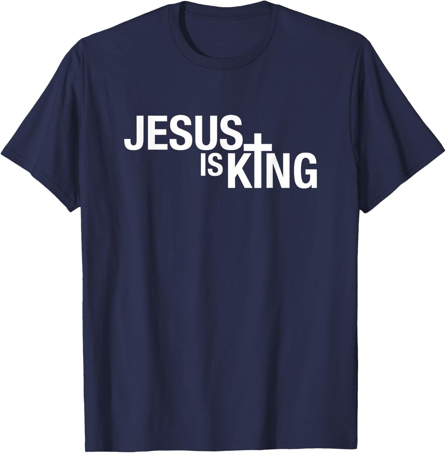 Jesus is King T-Shirt - T-Shirt | Navy