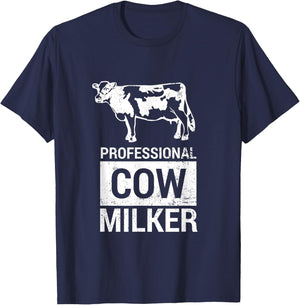 Professional Cow Milker Funny Dairy Farmer Cow - W T-Shirt - T-Shirt | Navy