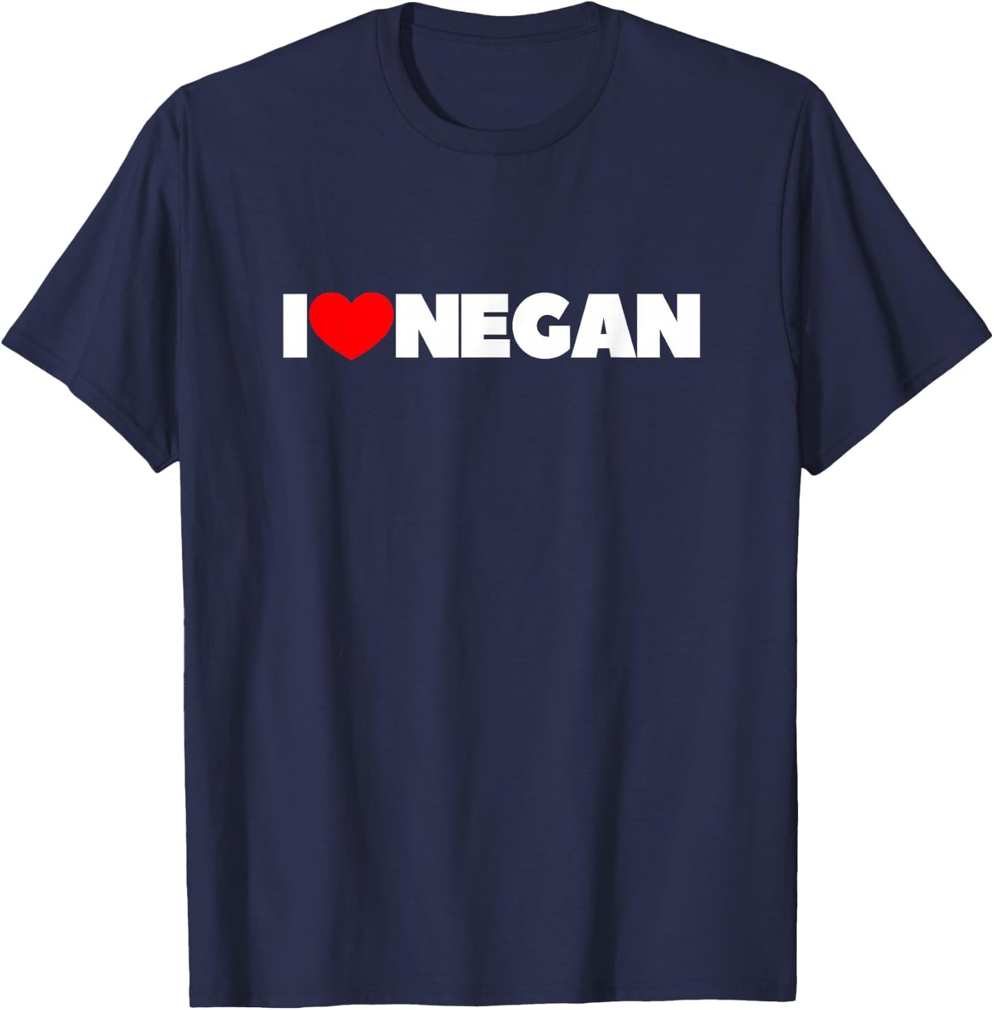 I Love Negan T-Shirt - T-Shirt | Navy