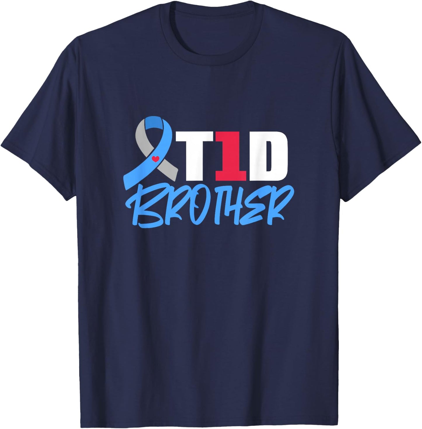 T1D Brother Type 1 Diabetes Awareness Sibling T-Shirt - T-Shirt | Navy