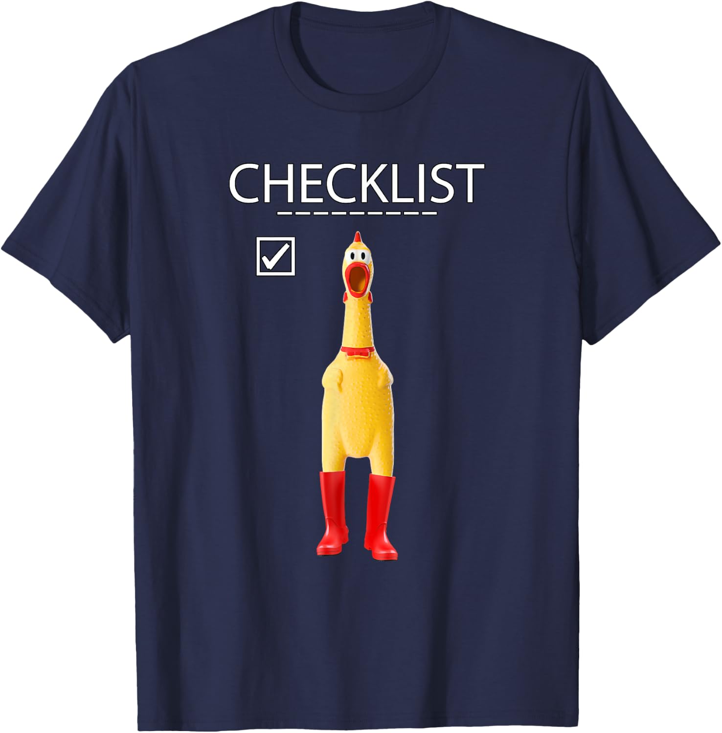 Funny Rubber Chicken Gift Boys Checklist Practical Joke T-Shirt - T-Shirt | Navy